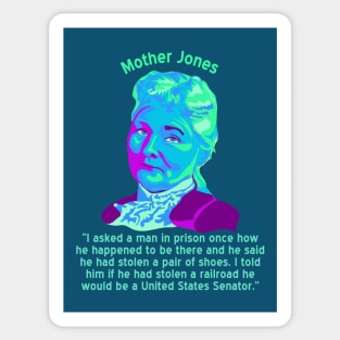 Mother Jones Portrait and Quote Sticker